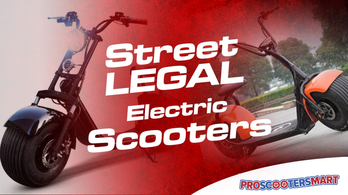 Best Street Legal Electric Scooters ProScootersMart