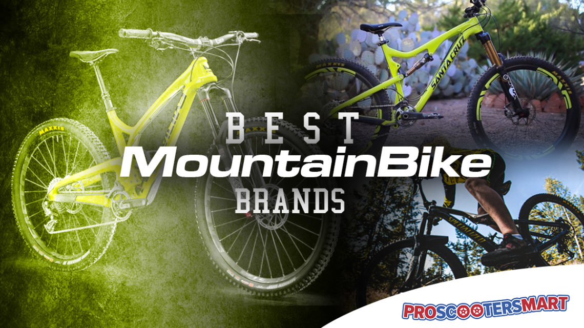 Best Mountain Bike Brands ProScootersMart
